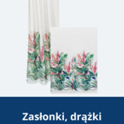 Zasłonki, drążki prysznicowe