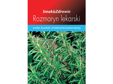 Zdjęcie: Rozmaryn lekarski SMAK&ZDROWIE