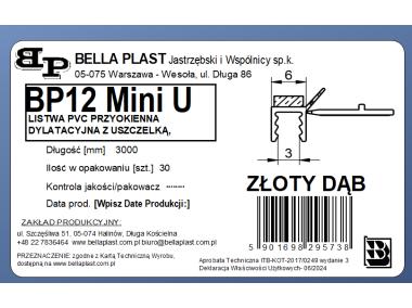 Zdjęcie: Listwa PVC BP12 Mini U L300 6/3 złoty dąb, tynkarska z uszczelką BELLA PLAST