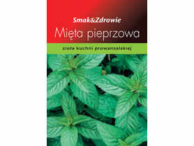 Mięta pieprzowa SMAK&ZDROWIE