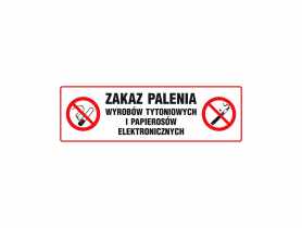 Oznaczenie "Zakaz palenia wyrobów tytoniowych i papierosów elektronicznych" 10x30 płyta PCV METRO
