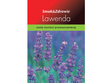 Zdjęcie: Lawenda SMAK&ZDROWIE