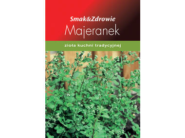 Zdjęcie: Majeranek SMAK&ZDROWIE