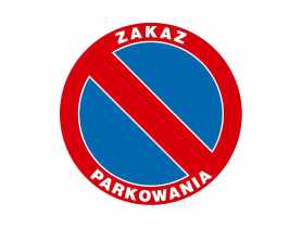 Oznaczenie "Zakaz parkowania" 25x25 cm płyta METRO
