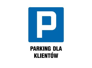 Zdjęcie: Oznaczenie "Parking dla klientów" 25x35 cm płyta METRO