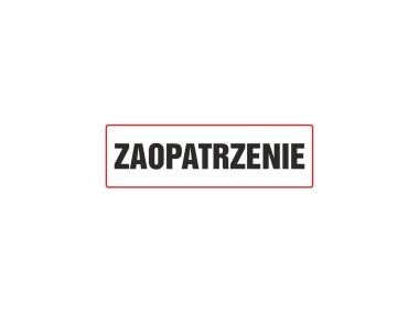 Zdjęcie: Oznaczenie "Zaopatrzenie" 10x30 cm METRO