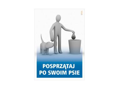 Zdjęcie: Oznaczenie D25 "Posprzątaj po swoim psie" 14,8x21 płyta METRO