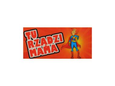 Zdjęcie: Oznaczenie F45 9x20/S "Tu rządzi mama" METRO