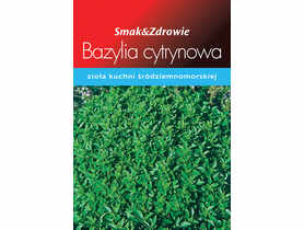 Bazylia cytrynowa SMAK&ZDROWIE