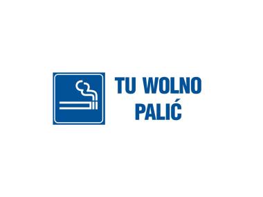 Zdjęcie: Oznaczenie "Tu wolno palic" 10x30 cm płyta METRO