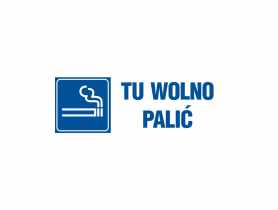 Oznaczenie "Tu wolno palic" 10x30 cm płyta METRO