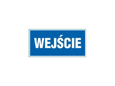 Zdjęcie: Oznaczenie "Wejście" 10x20 cm METRO