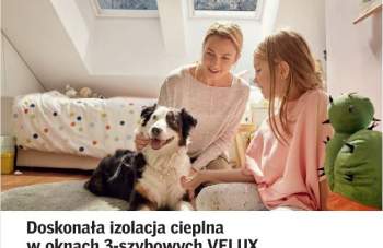 VELUX - Doskonała izolacja cieplna w oknach 3-szybowych 