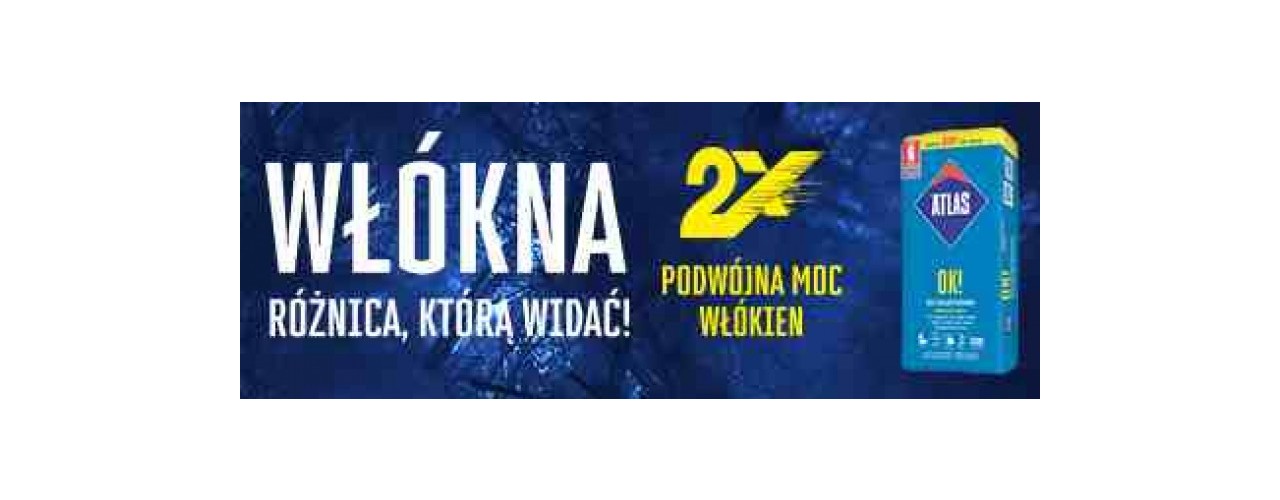 Artykuł: Klej uelastyczniony OK! – technologia podwójnych włókien od Atlas